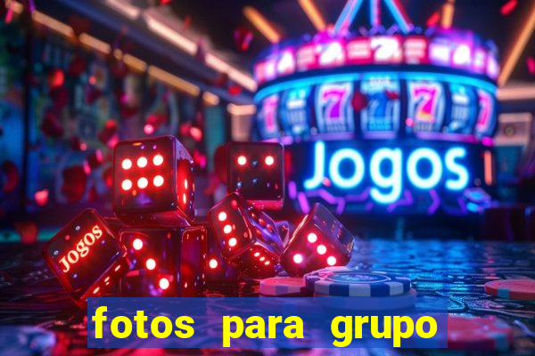 fotos para grupo de jogos